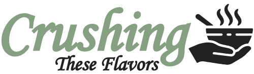 Crushing These Flavors